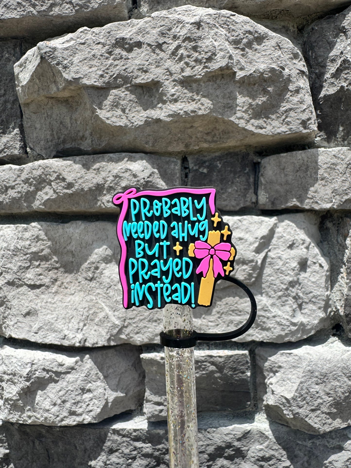 Prayed - Straw Topper