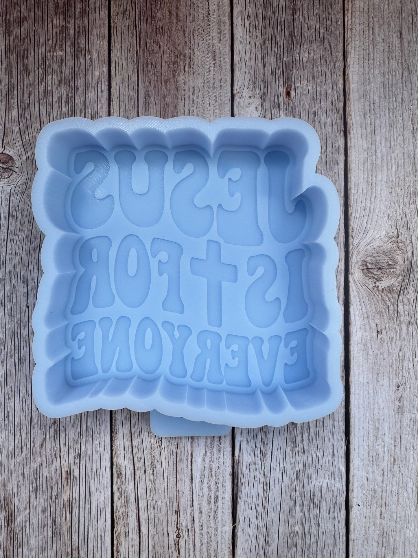Jesus is for Everyone Freshie Silicone Mold
